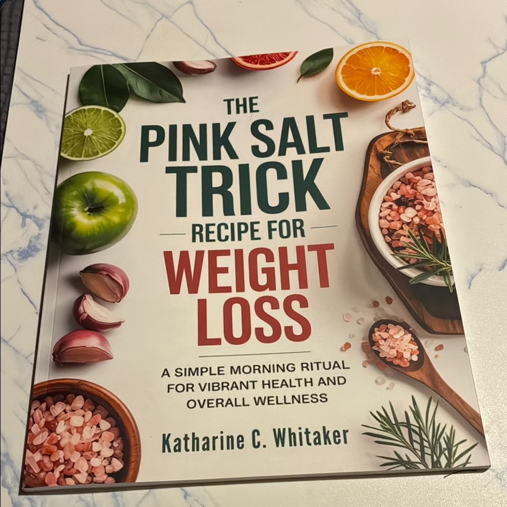 The Pink Salt Trick Recipe Book for Weight Loss